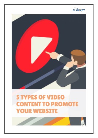 5 Types of Video Content to Promote Your Website