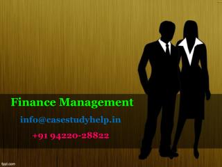 The principal focus of finance is on decisions and actions which affect the value of the firm.â€How can financial manag