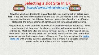 Selecting a slot Site In UK