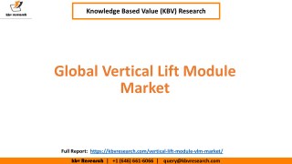 Vertical Lift Module Market Size and Share