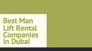 Best man lift rental companies in dubai