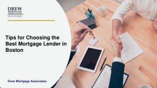 Tips for Choosing the Best Mortgage Lender in Boston