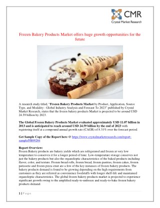 Frozen Bakery Products Market is expected to be USD 24.59 Billion by 2023