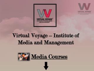 Virtual Voyage World-Institute of Media and Management about