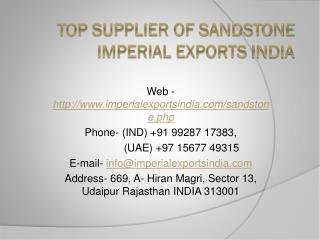 Top Supplier of Sandstone Imperial Exports India