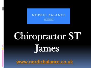 Chiropractor ST James - www.nordicbalance.co.uk