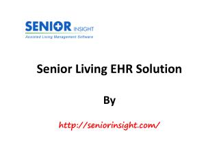 Senior Living EHR Solution