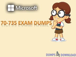 Microsoft 70-735 Exam Study Material - Microsoft 70-735 Exam Dumps