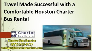 Comfortable Houston Charter Bus Rental