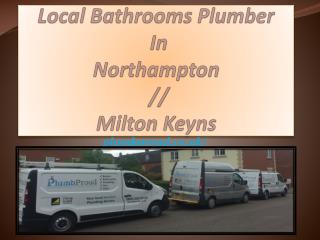 Local Bathrooms Plumber In Milton Keynes