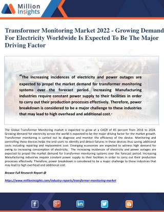 Transformer Monitoring Market 2022 - Growing Demand For Electricity Worldwide Is Expected To Be The Major Driving Factor