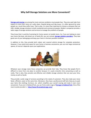 Why Self-Storage Solutions are More Convenient?