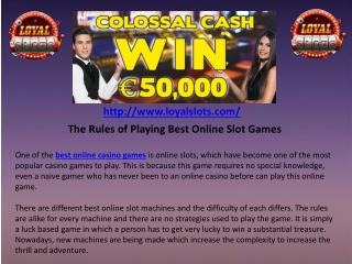 The Rules of Playing Best Online Slot Games