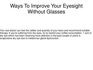 Ways To Improve Your Eyesight Without Glasses