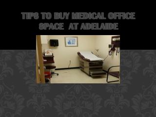 Important checklist to buy medical office space at Adelaide, Australia