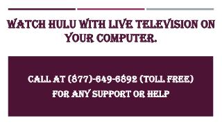 Hulu Account Toll Free Call at (877)-649-6892