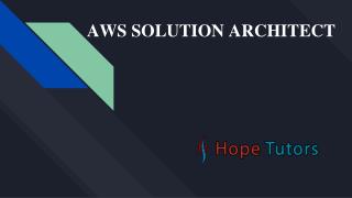 AWS SOLUTION ARCHITECT