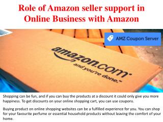 Role of Amazon seller support in Online Business with Amazon