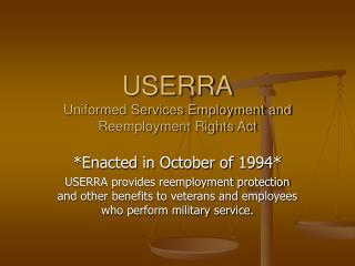 USERRA Uniformed Services Employment and Reemployment Rights Act