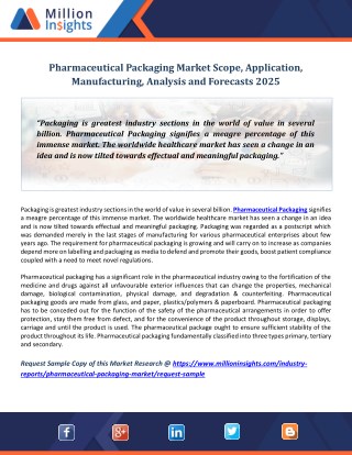 Pharmaceutical Packaging Market Scope, Application,Manufacturing, Analysis and Forecasts 2025