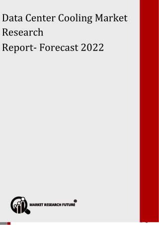 Data Center Cooling Market