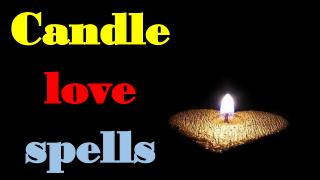 Candle love spells