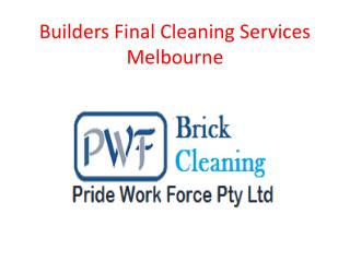 Builders Final Cleaning Melbourne | After Builders Cleaning Melbourne