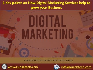 5 Key points on How Digital Marketing Services help to grow your Business