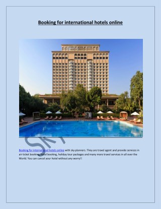 Booking for international hotels online