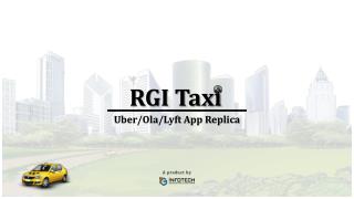 RGI Taxi - On demand taxi booking app solution like Uber & Ola!