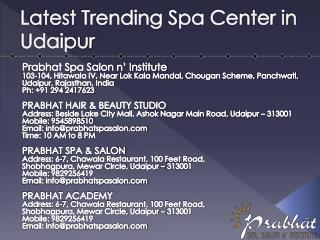 Latest Trending Spa Center in Udaipur