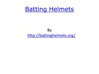 Batting Helmets