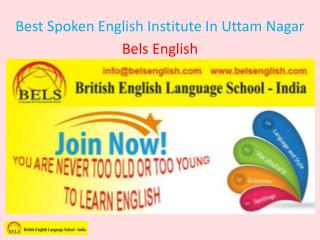 Best Spoken English Institute In Uttam Nagar
