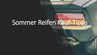 Sommer Reifen Kauf-Tipps