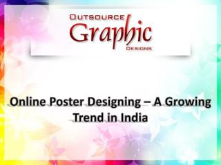 Online Poster Designing â€“ A Growing Trend in India