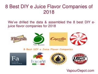 8 Best DIY e Juice Flavor Companies of 2018