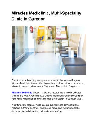 Miracles Mediclinic, Multi-Speciality Clinic in Gurgaon