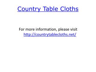 Country Table Cloths