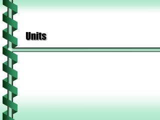 Units