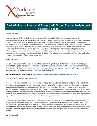 Industrial Internet Of Things (IIoT) Market - Identify Various Trends Prominent in The Industry