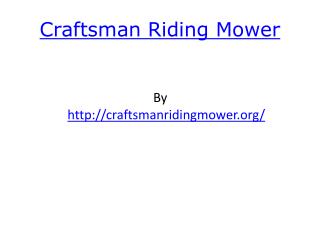 Craftsman Riding Mower