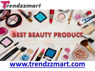 Best Beauty Product Online in Delhi | TrendzzMart