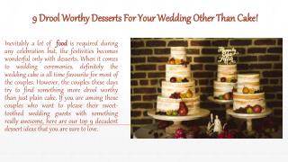 9 Drool Worthy Desserts For Your Wedding Other Than Cake - A2zWeddingCards
