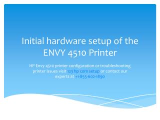 Initial hardware setup of the ENVY 4510 Printer