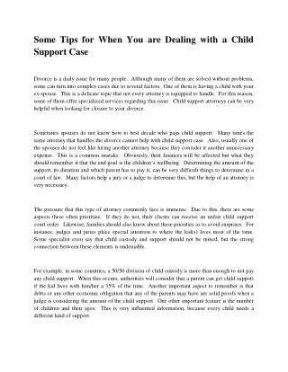 Some Tips for When You are Dealing with a Child Support Case