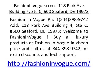 Fashioninvogue.com - 118 Park Ave Building 4, Ste C, 600 Seaford, DE 19973