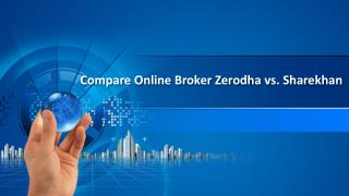 Compare Zerodha vs Sharekhan Brokerage Charges - Investallign