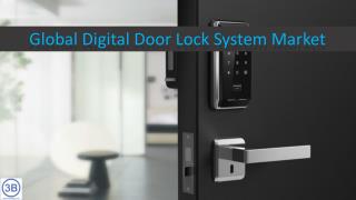 Global Digital Door Lock System Market