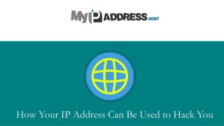 How Your IP Address Can Be Used to Hack You