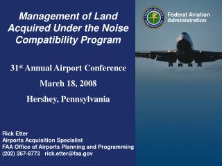 Management of Land Acquired Under the Noise Compatibility Program
